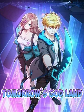 Tomorrow’s God Land