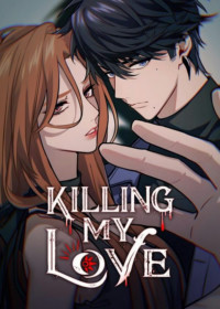 Killing My Love