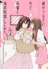 Oya ga Urusai node Kouhai to Gisou Kekkon shitemita