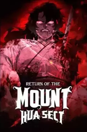 Return of the Flowery Mountain Sect